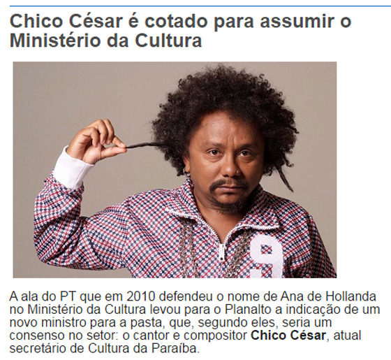 Globo Chico César no Minc