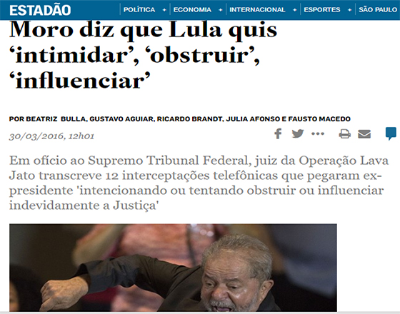 Moro diz que Lula tentou intimidar Justiça 30mar2016